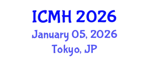 International Conference on Mental Health (ICMH) January 05, 2026 - Tokyo, Japan