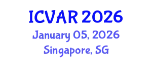 International Conference on Virtual and Augmented Reality (ICVAR) January 05, 2026 - Singapore, Singapore