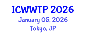 International Conference on Water and Wastewater Treatment Plants (ICWWTP) January 05, 2026 - Tokyo, Japan