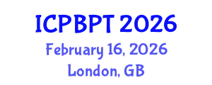 International Conference on Pharmaceutics, Biopharmaceutics and Pharmaceutical Technology (ICPBPT) February 16, 2026 - London, United Kingdom