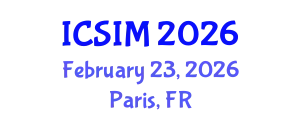 International Conference on Sustainable Intelligent Manufacturing (ICSIM) February 23, 2026 - Paris, France
