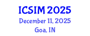 International Conference on Sustainable Intelligent Manufacturing (ICSIM) December 11, 2025 - Goa, India