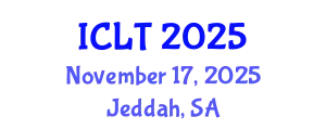 International Conference on Language and Technology (ICLT) November 17, 2025 - Jeddah, Saudi Arabia