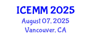 International Conference on Economy, Management and Marketing (ICEMM) August 07, 2025 - Vancouver, Canada
