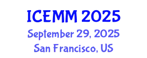International Conference on Economy, Management and Marketing (ICEMM) September 29, 2025 - San Francisco, United States
