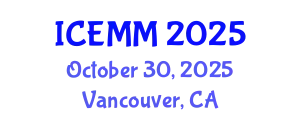 International Conference on Economy, Management and Marketing (ICEMM) October 30, 2025 - Vancouver, Canada