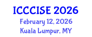 International Conference on Computer, Communication, Information Science, Engineering (ICCCISE) February 12, 2026 - Kuala Lumpur, Malaysia