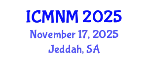 International Conference on Medical Nursing Management (ICMNM) November 17, 2025 - Jeddah, Saudi Arabia