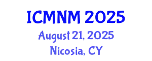 International Conference on Medical Nursing Management (ICMNM) August 21, 2025 - Nicosia, Cyprus