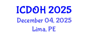 International Conference on Dental and Oral Health (ICDOH) December 04, 2025 - Lima, Peru