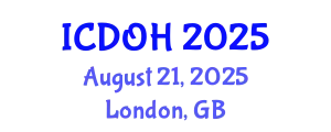 International Conference on Dental and Oral Health (ICDOH) August 21, 2025 - London, United Kingdom