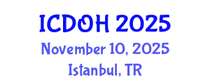 International Conference on Dental and Oral Health (ICDOH) November 10, 2025 - Istanbul, Turkey