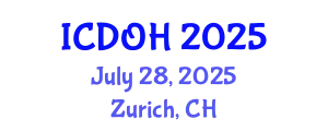 International Conference on Dental and Oral Health (ICDOH) July 28, 2025 - Zurich, Switzerland