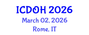 International Conference on Dental and Oral Health (ICDOH) March 02, 2026 - Rome, Italy