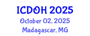 International Conference on Dental and Oral Health (ICDOH) October 02, 2025 - Madagascar, Madagascar