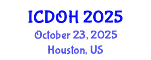 International Conference on Dental and Oral Health (ICDOH) October 23, 2025 - Houston, United States