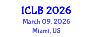International Conference on Lithium Batteries (ICLB) March 09, 2026 - Miami, United States