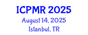 International Conference on Physical Medicine and Rehabilitation (ICPMR) August 14, 2025 - Istanbul, Turkey