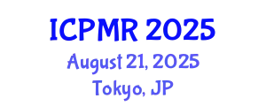 International Conference on Physical Medicine and Rehabilitation (ICPMR) August 21, 2025 - Tokyo, Japan
