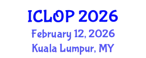 International Conference on Lasers, Optics and Photonics (ICLOP) February 12, 2026 - Kuala Lumpur, Malaysia
