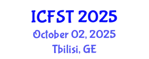 International Conference on Forensic Science and Technology (ICFST) October 02, 2025 - Tbilisi, Georgia