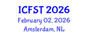 International Conference on Forensic Science and Technology (ICFST) February 02, 2026 - Amsterdam, Netherlands