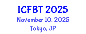 International Conference on Food and Bioprocess Technology (ICFBT) November 10, 2025 - Tokyo, Japan