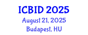 International Conference on Bacteriology and Infectious Diseases (ICBID) August 21, 2025 - Budapest, Hungary