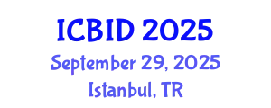 International Conference on Bacteriology and Infectious Diseases (ICBID) September 29, 2025 - Istanbul, Turkey