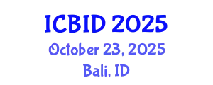International Conference on Bacteriology and Infectious Diseases (ICBID) October 23, 2025 - Bali, Indonesia