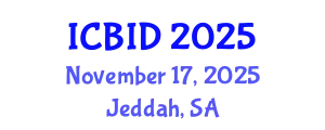 International Conference on Bacteriology and Infectious Diseases (ICBID) November 17, 2025 - Jeddah, Saudi Arabia
