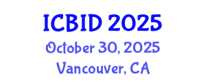 International Conference on Bacteriology and Infectious Diseases (ICBID) October 30, 2025 - Vancouver, Canada