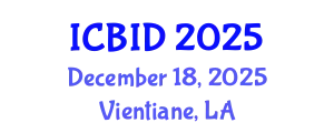 International Conference on Bacteriology and Infectious Diseases (ICBID) December 18, 2025 - Vientiane, Laos