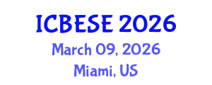 International Conference on Biodiversity, Energy Systems and Environment (ICBESE) March 09, 2026 - Miami, United States