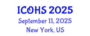 International Conference on Occupational Health and Safety (ICOHS) September 11, 2025 - New York, United States