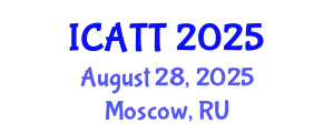 International Conference on Addiction Treatment and Therapy (ICATT) August 28, 2025 - Moscow, Russia