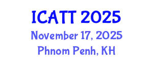 International Conference on Addiction Treatment and Therapy (ICATT) November 17, 2025 - Phnom Penh, Cambodia