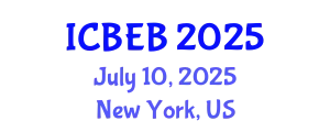 International Conference on Biomedical Engineering and Biotechnology (ICBEB) July 10, 2025 - New York, United States