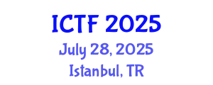 International Conference on Textiles and Fashion (ICTF) July 28, 2025 - Istanbul, Turkey