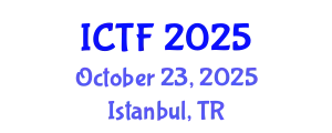 International Conference on Textiles and Fashion (ICTF) October 23, 2025 - Istanbul, Turkey