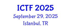 International Conference on Textiles and Fashion (ICTF) September 29, 2025 - Istanbul, Turkey