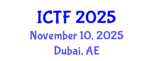 International Conference on Textiles and Fashion (ICTF) November 10, 2025 - Dubai, United Arab Emirates