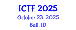 International Conference on Textiles and Fashion (ICTF) October 23, 2025 - Bali, Indonesia