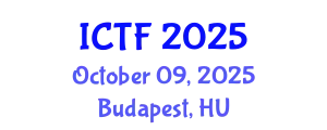 International Conference on Textiles and Fashion (ICTF) October 09, 2025 - Budapest, Hungary