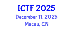 International Conference on Textiles and Fashion (ICTF) December 11, 2025 - Macau, China