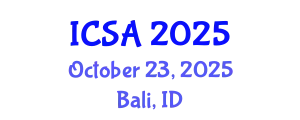 International Conference on Surgery and Anesthesia (ICSA) October 23, 2025 - Bali, Indonesia