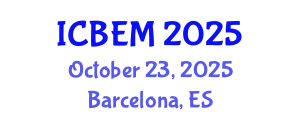 International Conference on Business Economics and Management (ICBEM) October 23, 2025 - Barcelona, Spain