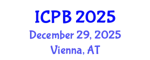 International Conference on Proteomics and Bioinformatics (ICPB) December 29, 2025 - Vienna, Austria
