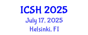 International Conference on Social Sciences and Humanities (ICSH) July 17, 2025 - Helsinki, Finland