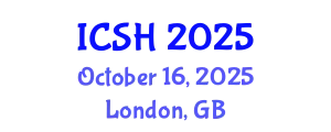 International Conference on Social Sciences and Humanities (ICSH) October 16, 2025 - London, United Kingdom